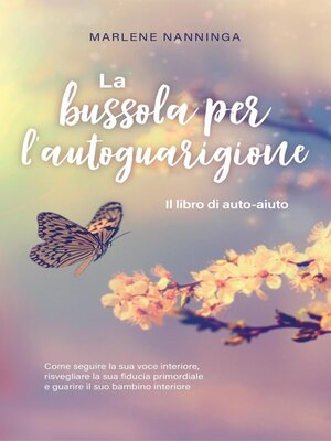 cover image of La bussola per l'autoguarigione--Il libro di auto-aiuto